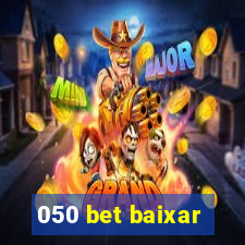 050 bet baixar